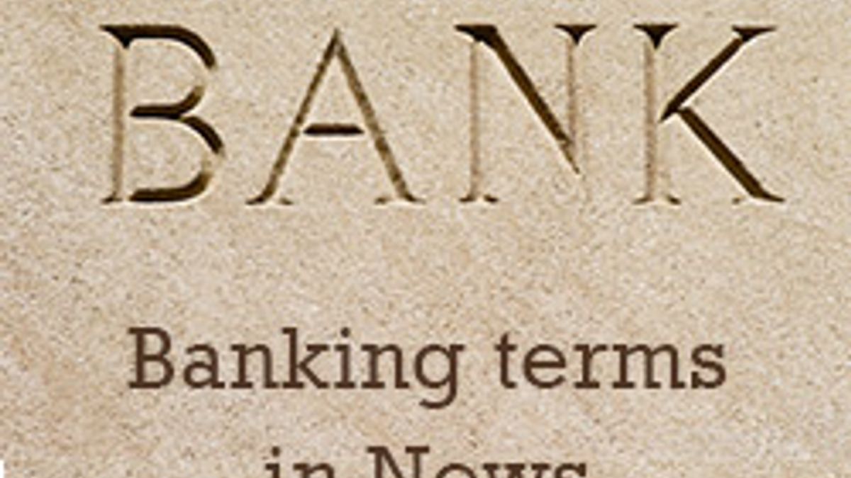 Banking terms in news in the month of January 2016