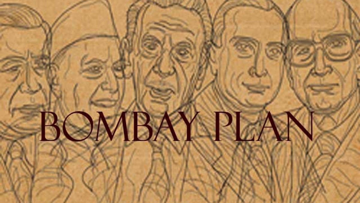 Bombay Plan: A plan for the economic development of India