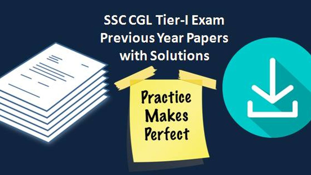 SSC CGL टियर-1 परीक्षा पिछले वर्ष के पेपर्स समाधान सहित 
