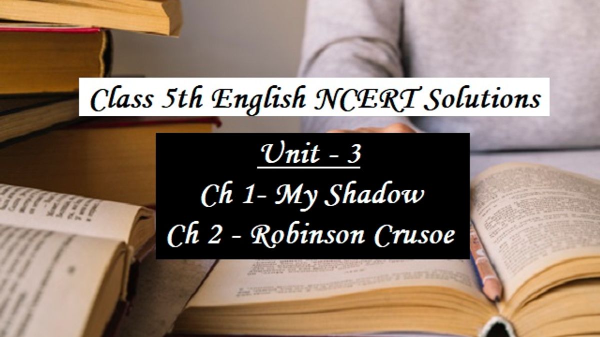 ncert-solutions-for-class-5-english-marigold-textbook-unit-3