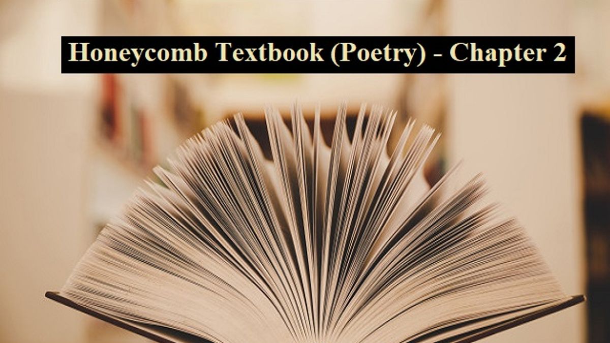 NCERT Solutions for Class 7 English - Honeycomb Textbook (Poetry)- Chapter  2: The Rebel