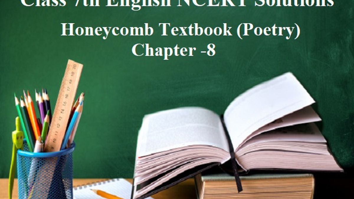NCERT Solutions for Class 7 English - Honeycomb Textbook (Poetry)- Chapter 8: Meadow Surprises