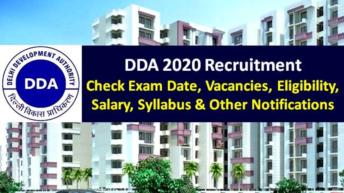 DDA 2020 Recruitment Exam Update: Check Exam Analysis, Memory Based Questions, Admit Card Link, Application Status, 529 Vacancies, Eligibility, Syllabus & Other Notifications