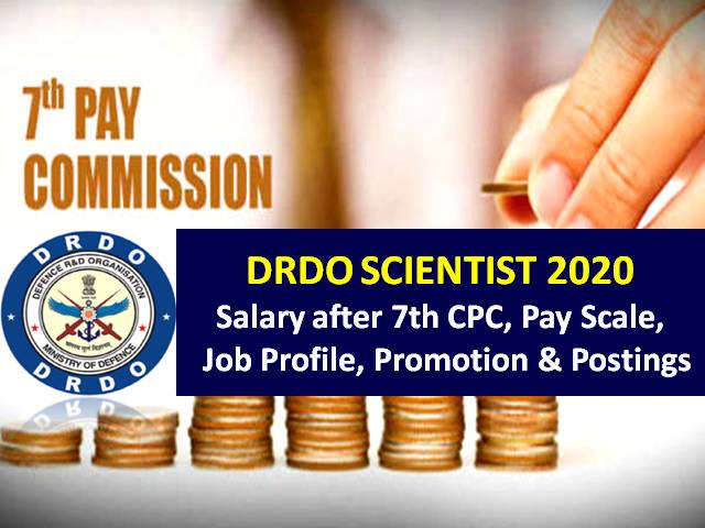 drdo-scientist-salary-2020-check-311-vacancies-under-rac-recruitment