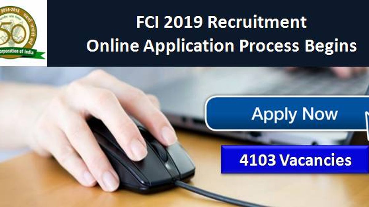 FCI 2019 Recruitment Application Process Begins: Know How to Apply Online!