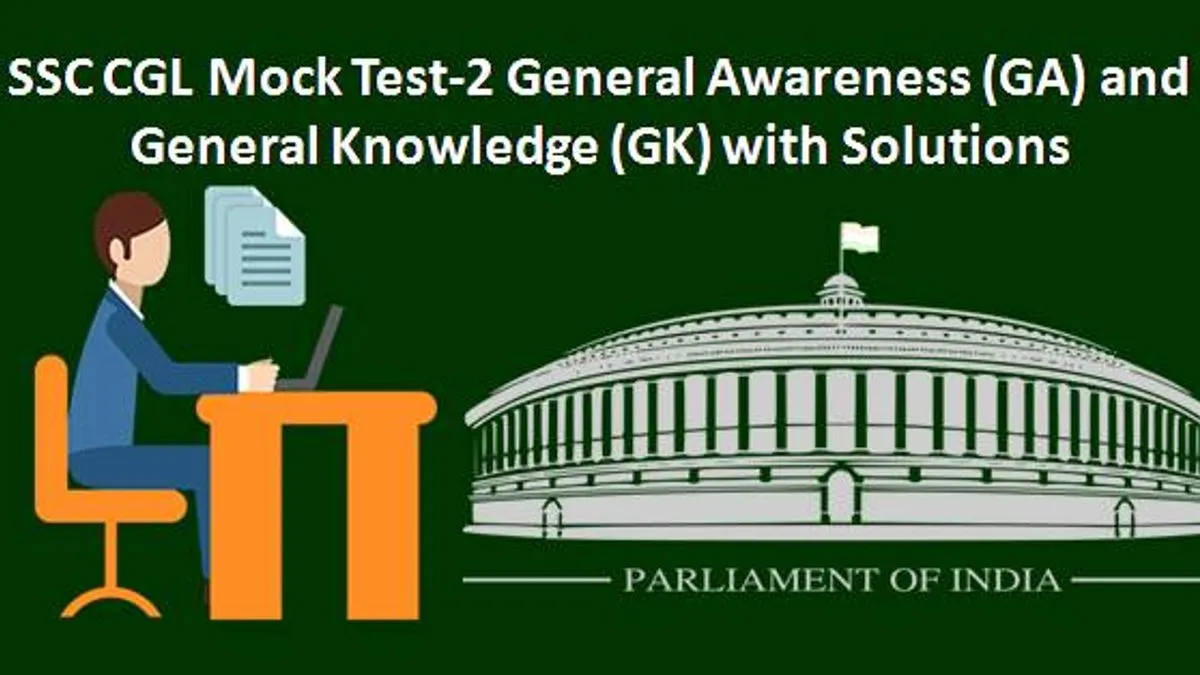 Ssc Cgl Mock Test General Awareness Ga And General Knowledge Gk