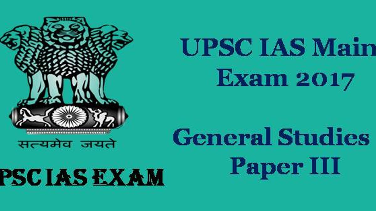 IAS Mains Exam 2017: General Studies 2 Paper III