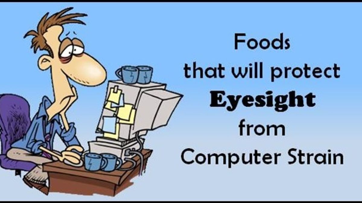 Foods that will protect eyesight from computer strain | Career