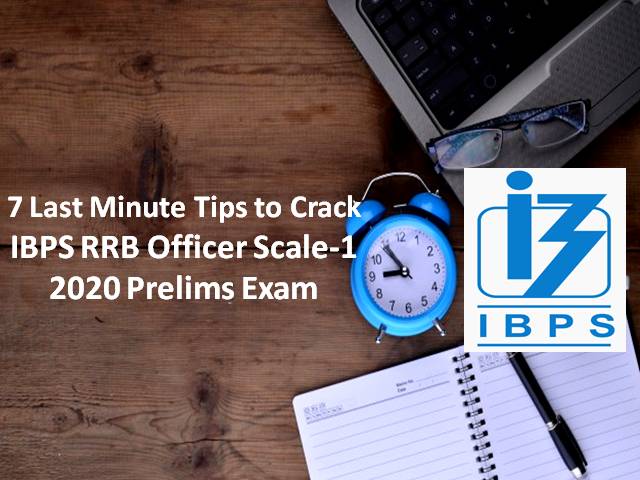 IBPS RRB PO 2020 Prelims Exam on 12th & 13th Sep 2020: Check 7 Last Sns-Brigh10