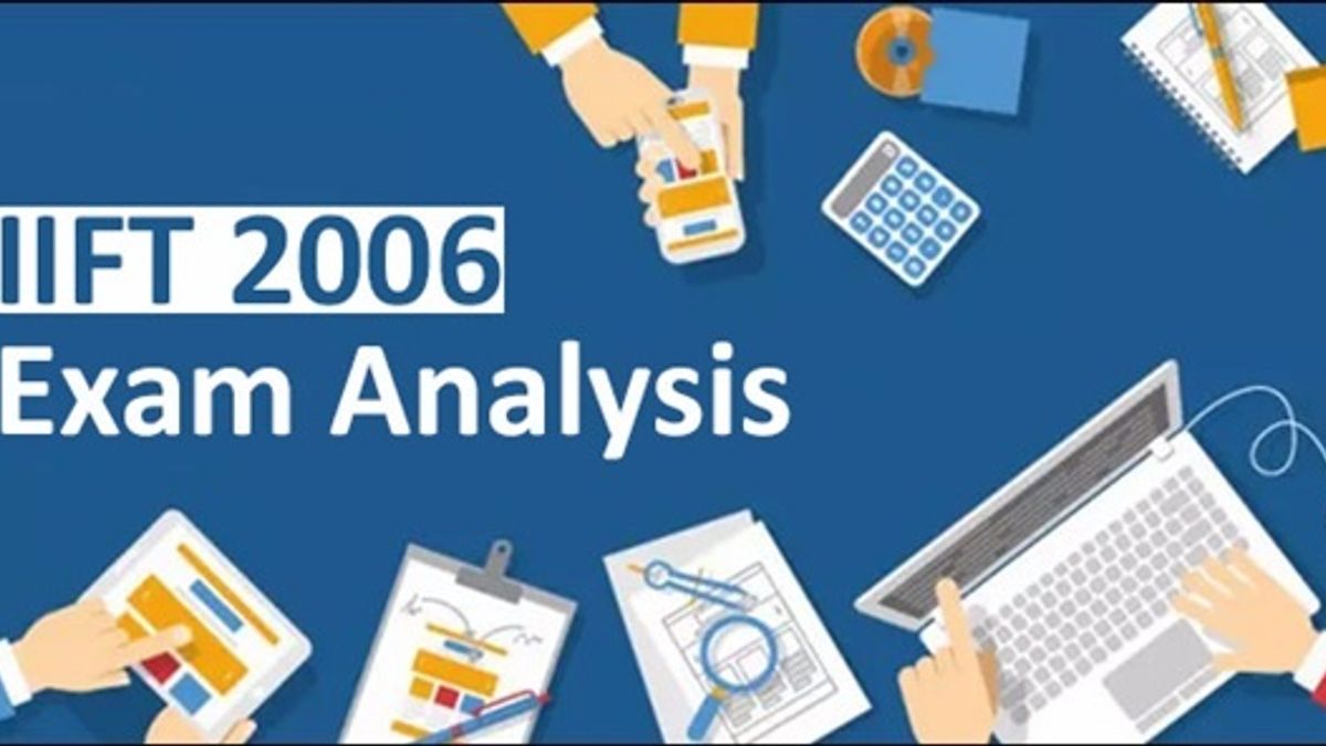 IIFT 2006 Exam Analysis