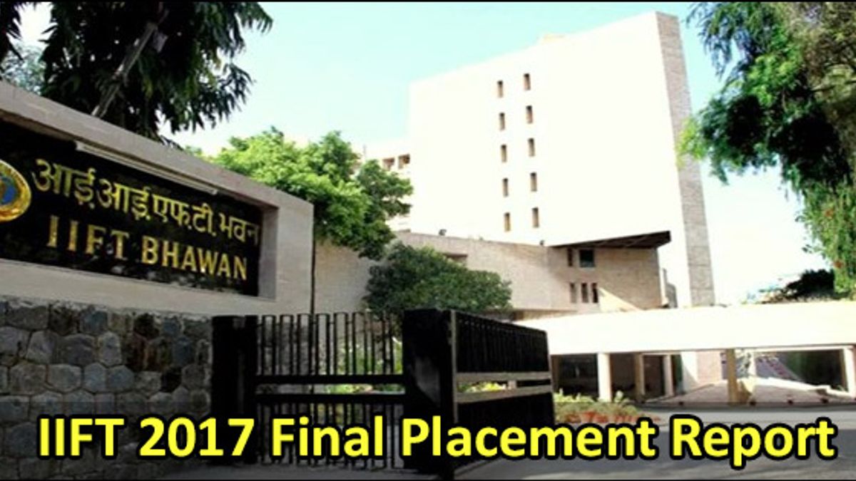IIFT 2017 Final Placement Report
