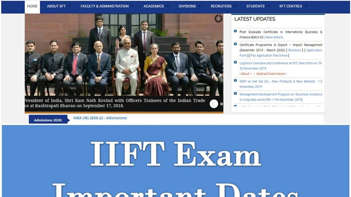 IIFT Exam Important Dates