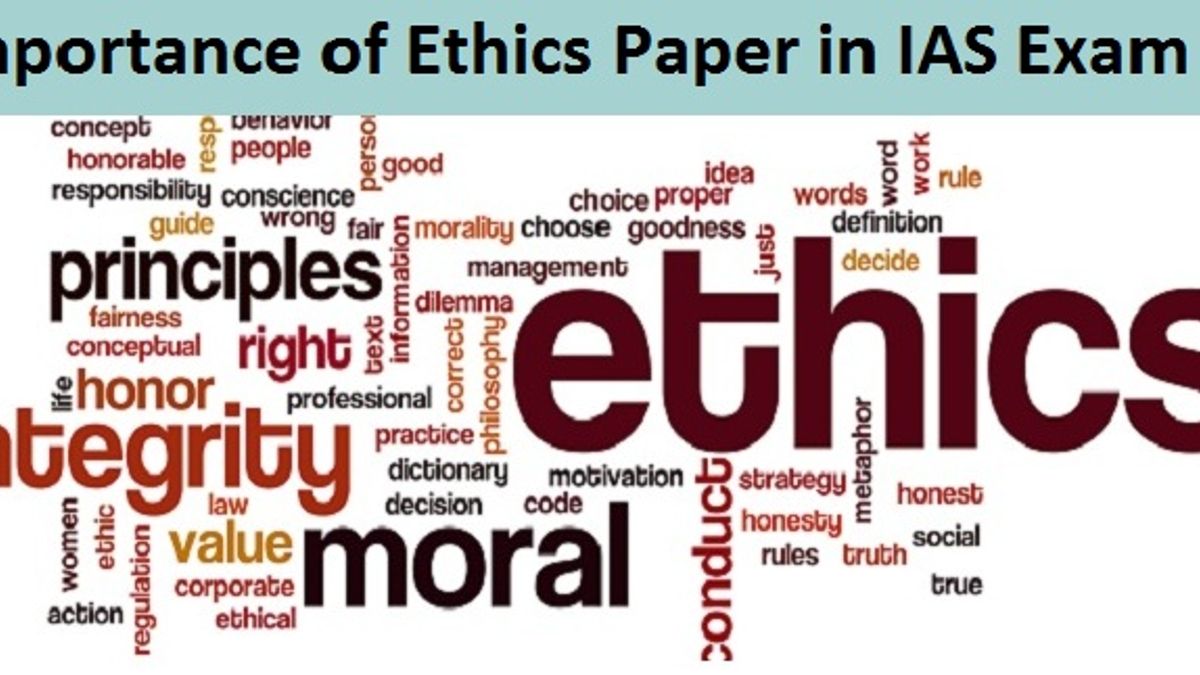 Importance of Ethics Paper for IAS mains