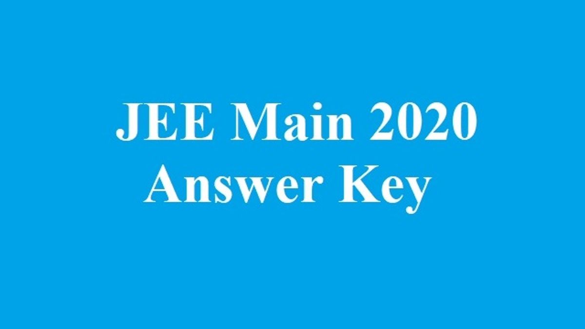 JEE Main 2020 Answer Key जारी: इस तारीख तक कर सकते हैं डाउनलोड और कर सकते हैं Answers को चैलेंज