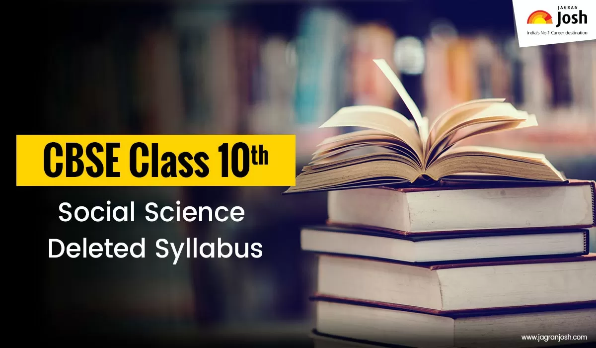 CBSE Class 10 Social Science Deleted Syllabus for 2020-2021