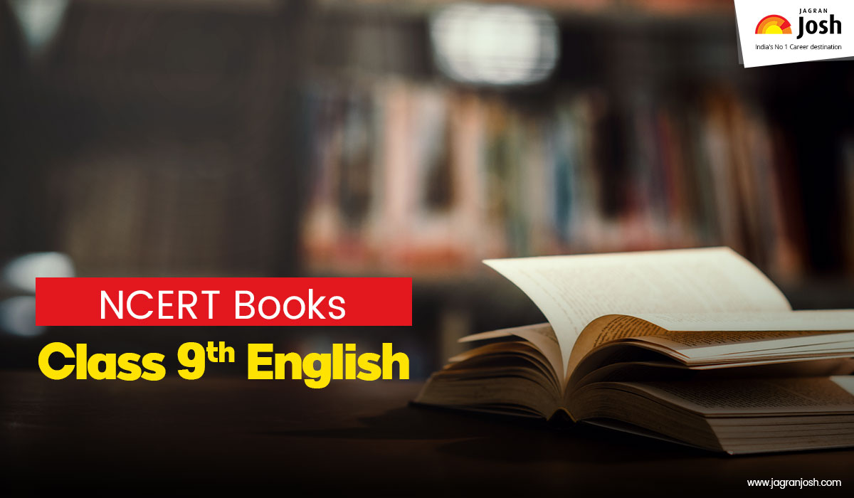 NCERT Books for Class 9th English (Rationalised): Download Chapter-Wise PDFs 