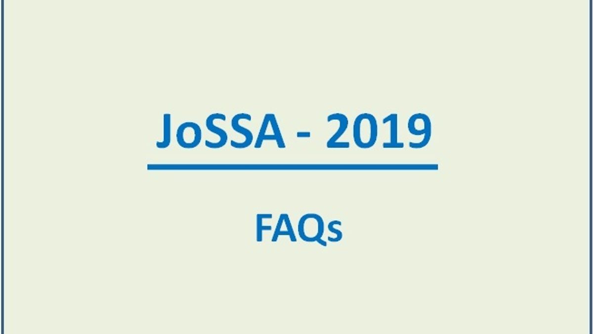 JoSAA Counselling 2019: Frequently Asked Questions (FAQs)