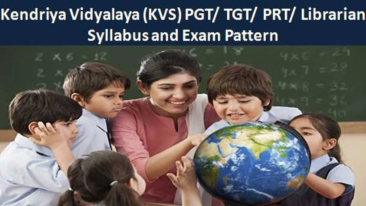 Kvs Pgt Tgt Prt Librarian Syllabus And Exam Pattern In Hindi