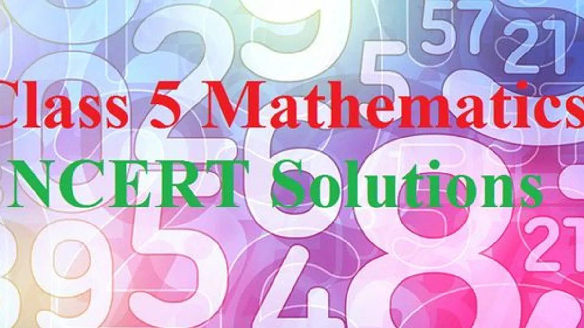 NCERT Solutions for Class 5 Maths