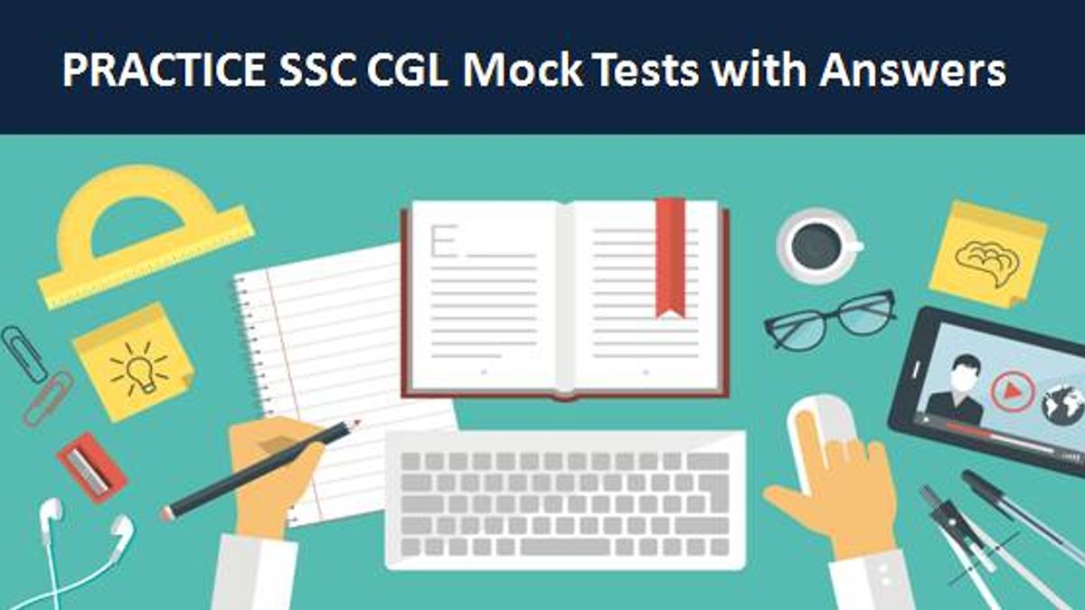 SSC CGL Mock Test Tier- I परीक्षा: मॉक पेपर उत्तर सहित