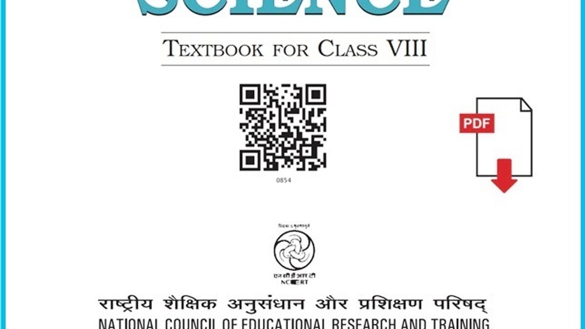 NCERT Class 8 Science Book PDF: Hindi & English - 2020-21