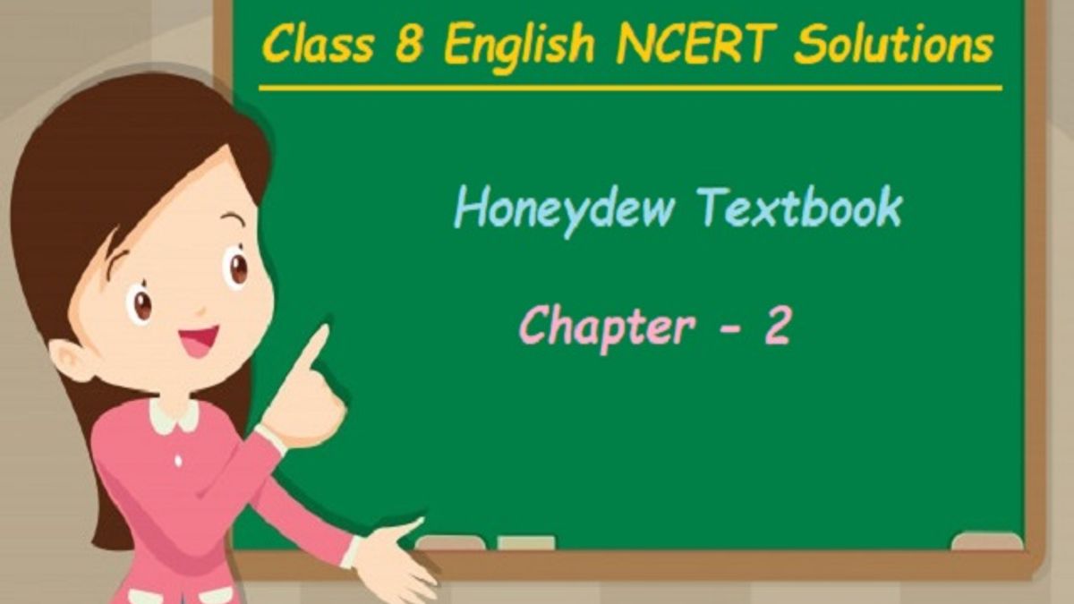 Ncert Solutions For Class 8 English Honeydew Textbook Chapter 2 The Tsunami