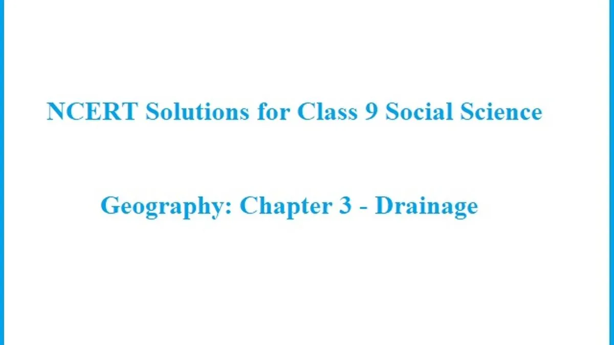 NCERT Solutions For Class 9 Geography (Social Science): Chapter 3 ...