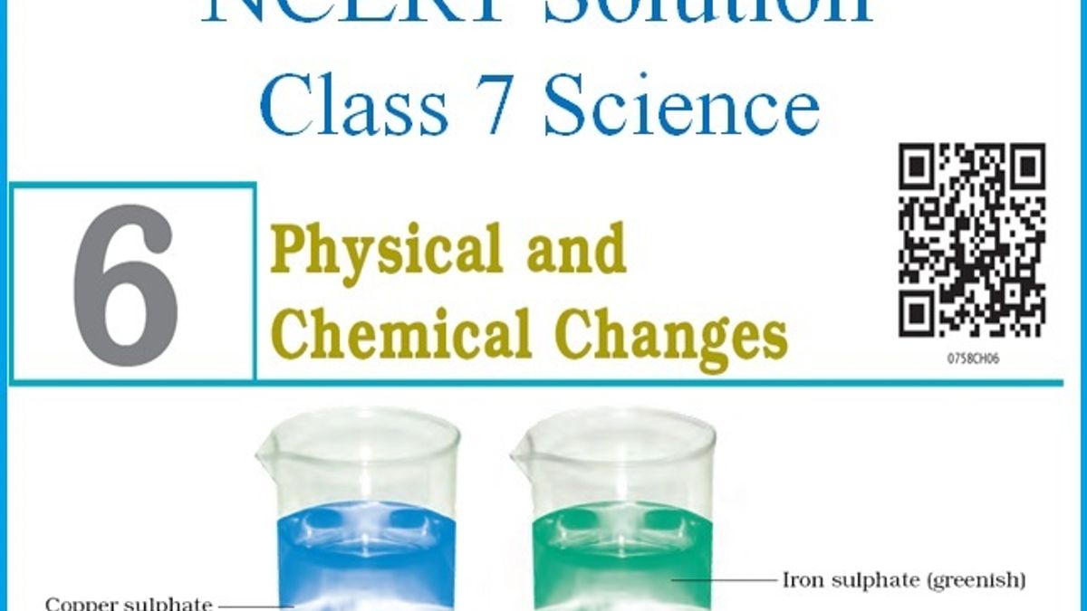 ncert-solutions-for-class-7-chapter-6-physical-chemical-changes