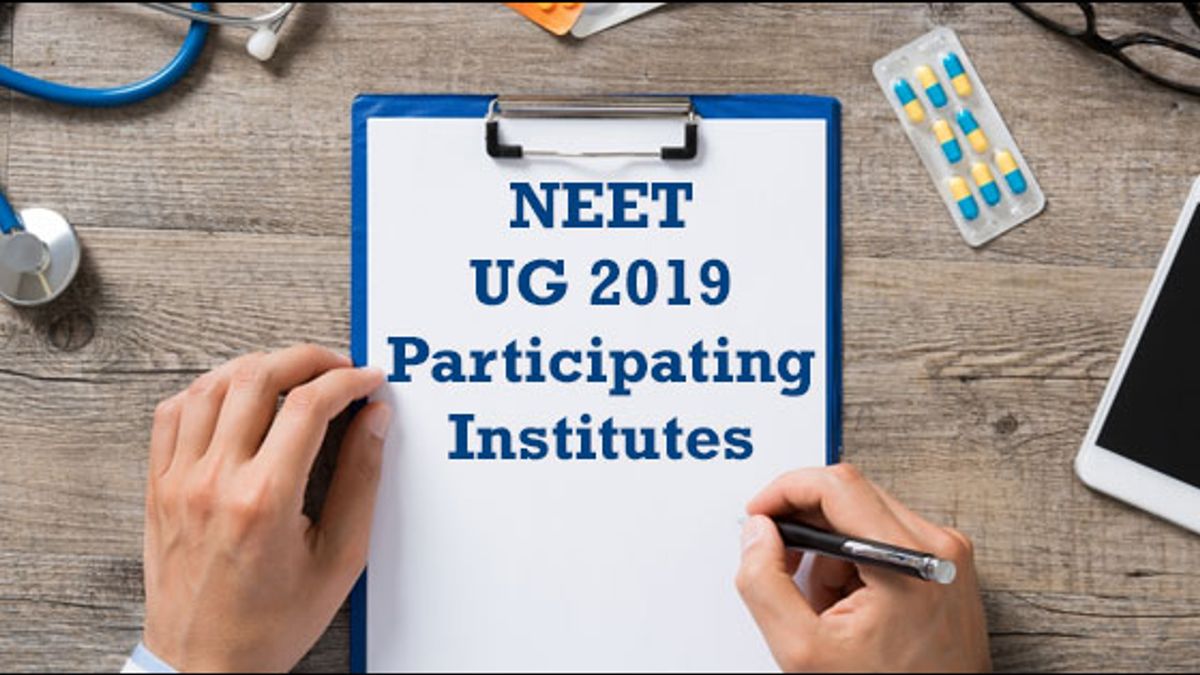 NEET 2019: Medical Colleges accepting NEET UG Score