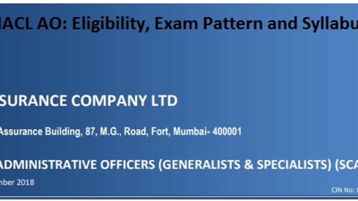 NIACL AO 2018 Exam: Eligibility, Exam Pattern and Syllabus