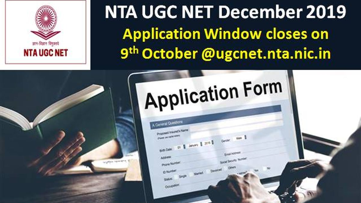 NTA UGC NET 2019 December: Application window closes on 9th October