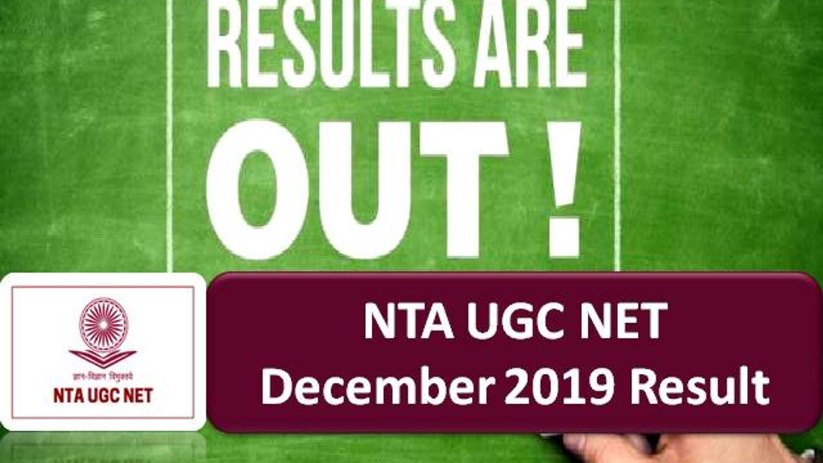 NTA UGC NET Result December 2019 out @ugcnet.nta.nic.in: Get Direct Link to Check your Result!