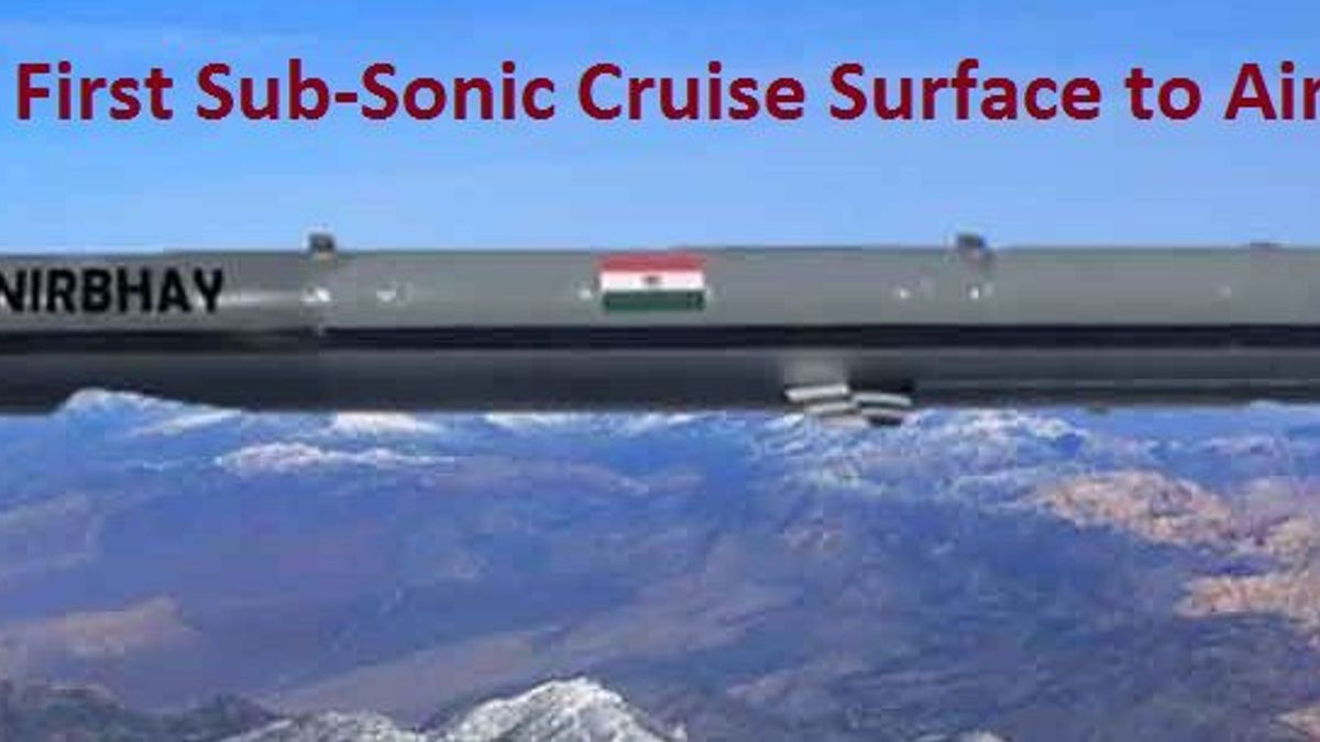 Nirbhay: India's First Sub-Sonic Cruise Surface to Air Missile