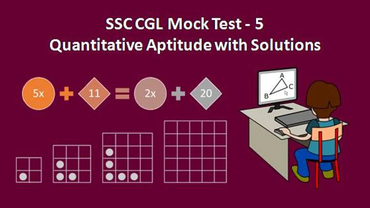 Ssc Cgl Mock Test Quantitative Aptitude With Solutions