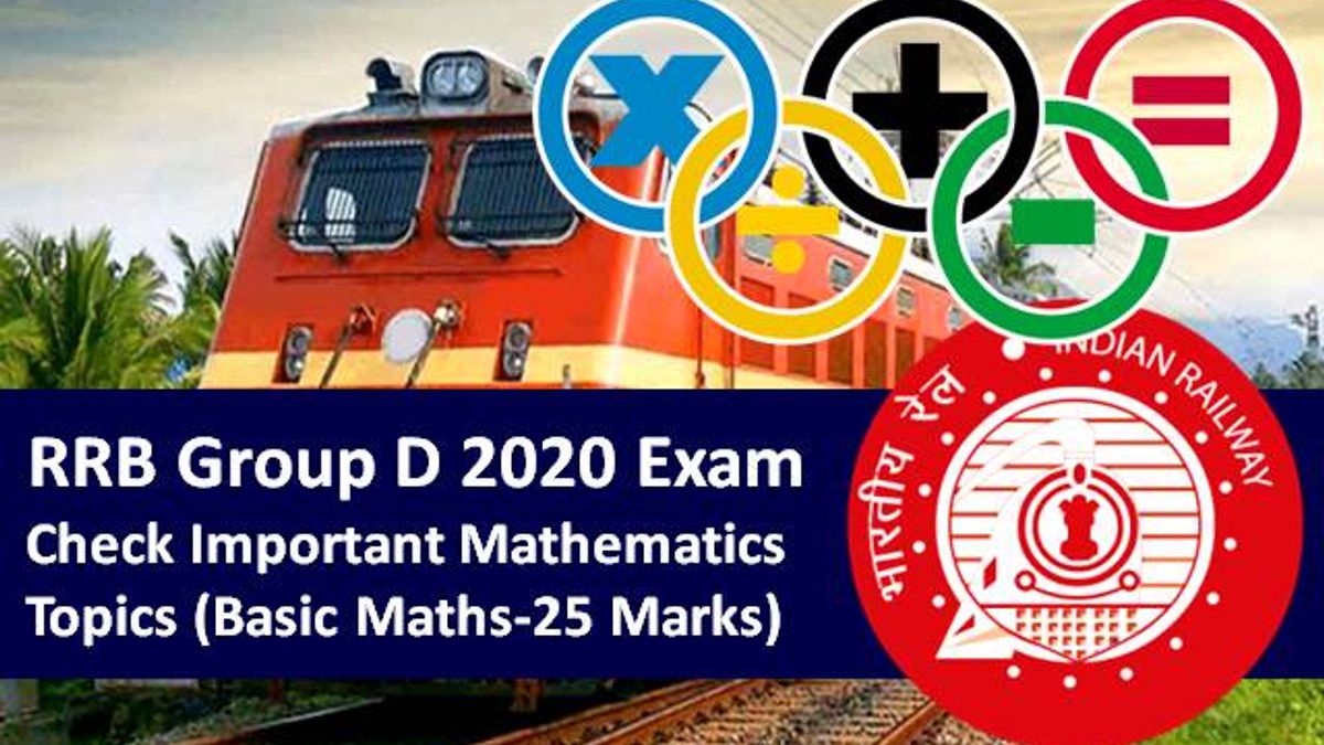 RRB Group D 2020 Exam Maths Preparation: Check Important Mathematics Topics (25 Marks) for RRB Group D CBT Exam 2020