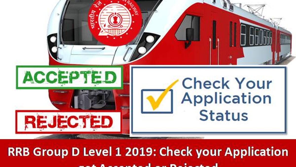 RRB Group D Level 1 2019: Check your Application got Accepted or Rejected