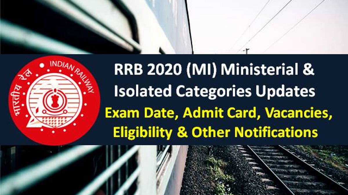 Rrb Mi Ministerial Isolated Categories 2020 Cbt Exam Concluded Check Expected Cutoff Exam Analysis Vacancies Eligibility Selection Process Salary Other Updates