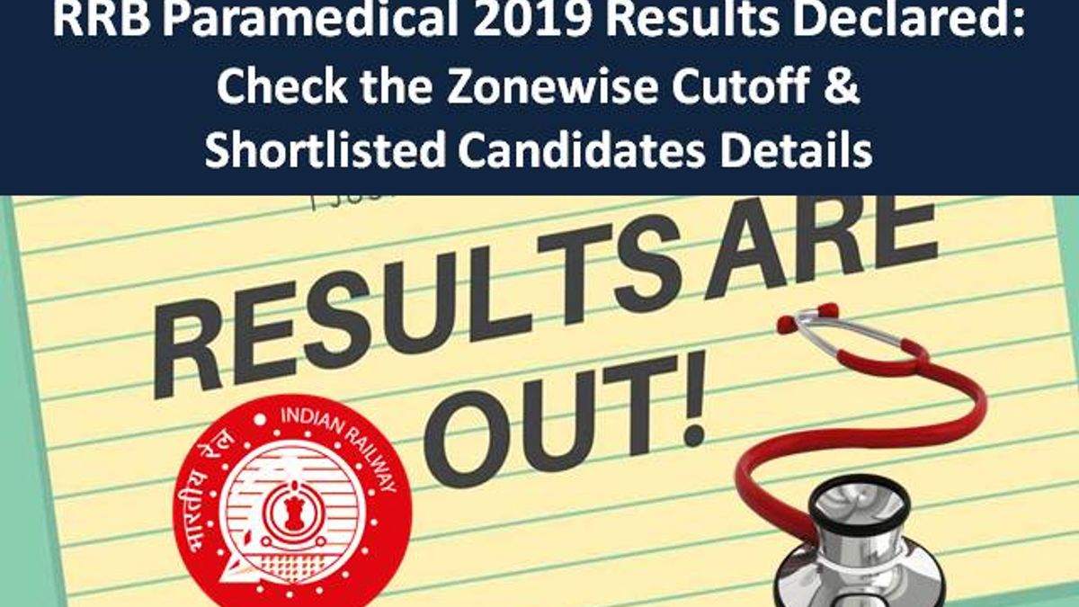 RRB Paramedical 2019 Result out: Check Zonewise Cutoff & Shortlisted Candidates Details