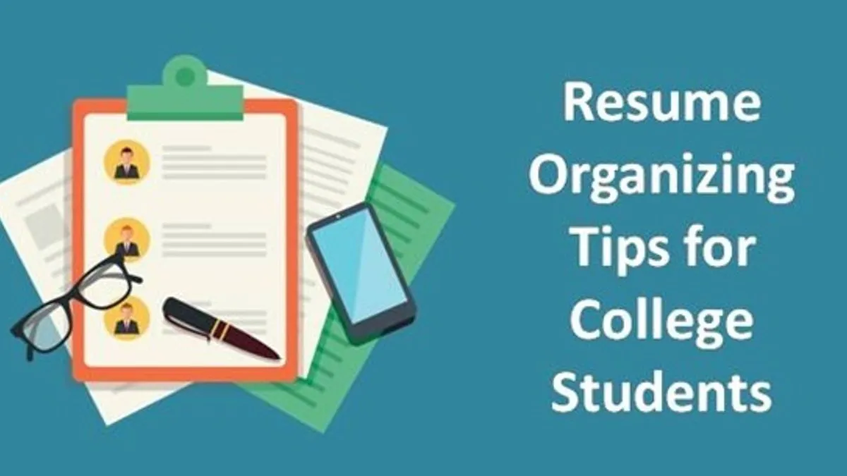 Resume Organizing tips for College Students