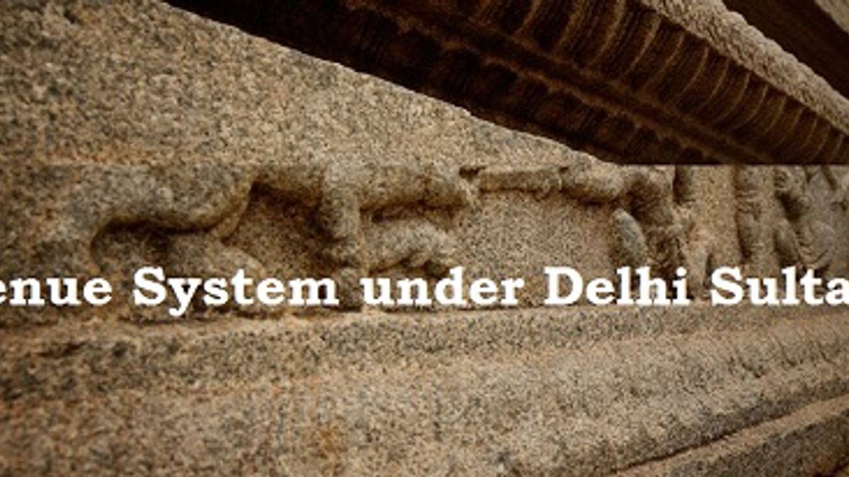 GK Questions with Answers on Revenue System under Delhi Sultanate