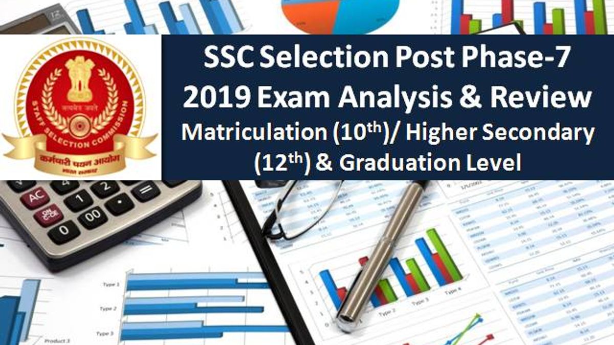 SSC Selection Post Phase-7 2019 Exam Analysis