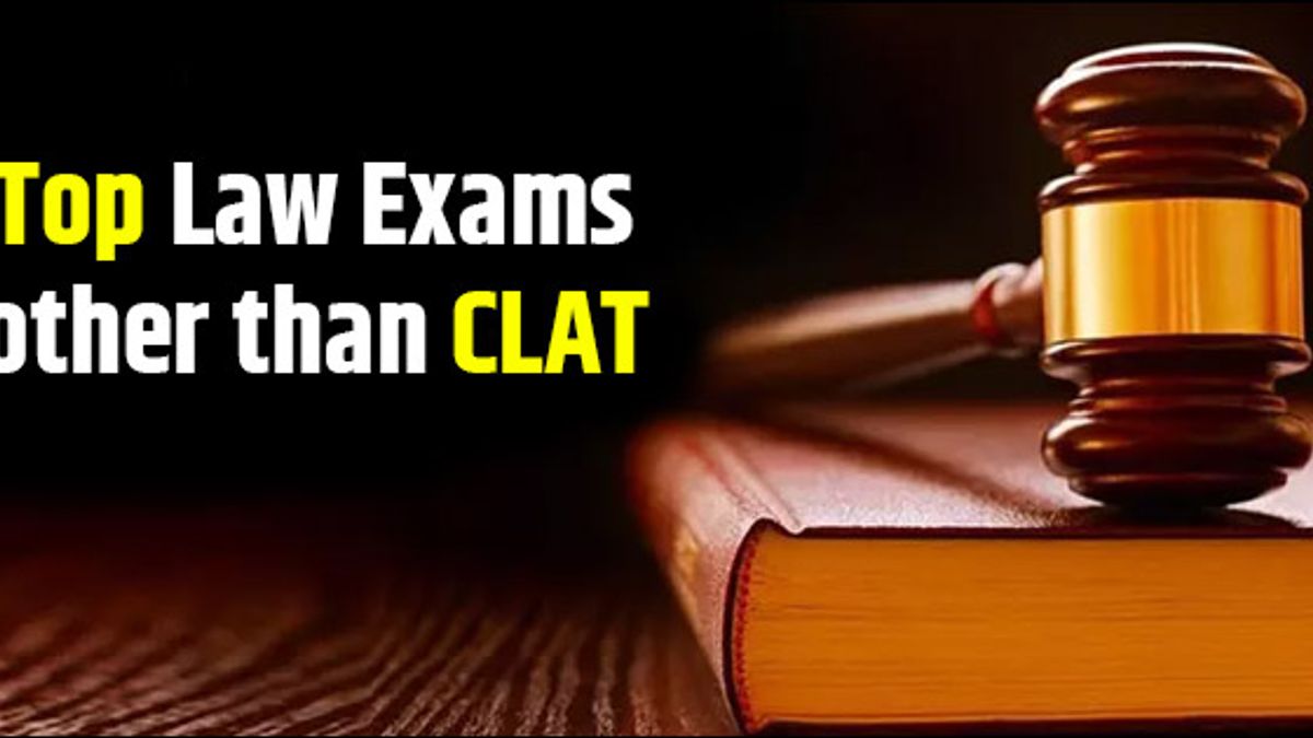 Top Law Entrance Exams other than CLAT | Courses, Seats, Application Process