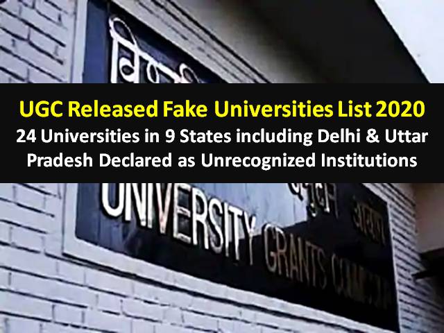 UGC 2020 Fake University List Official Released: 24 Universities In 9 ...