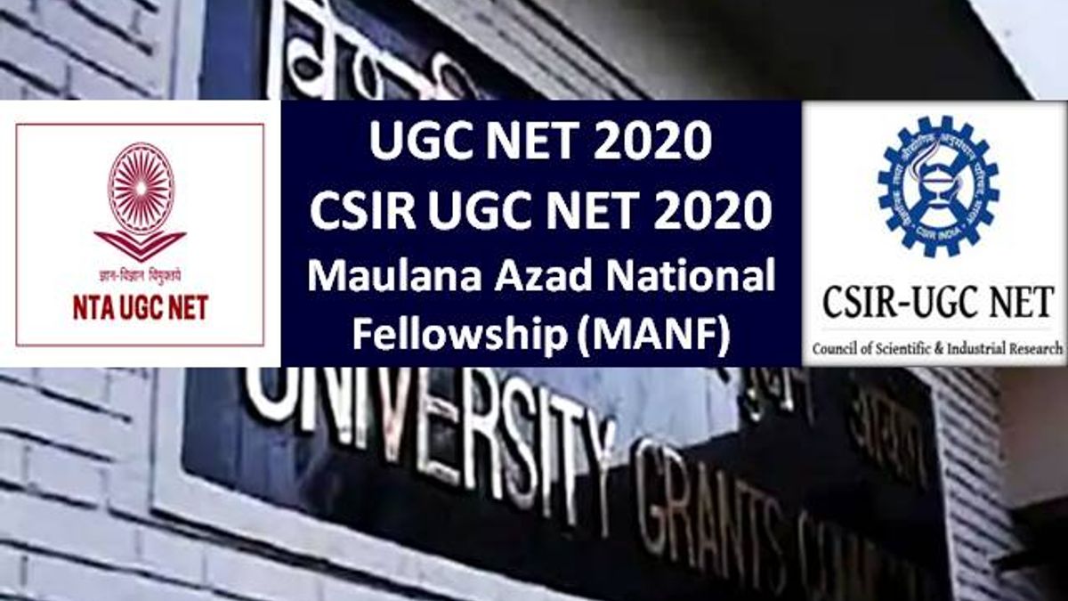 UGC NET & CSIR UGC NET 2020 Maulana Azad National Fellowship (MANF) for Minority Students: Eligible Candidates can apply @ugcnetonline.in till 30 June 2020