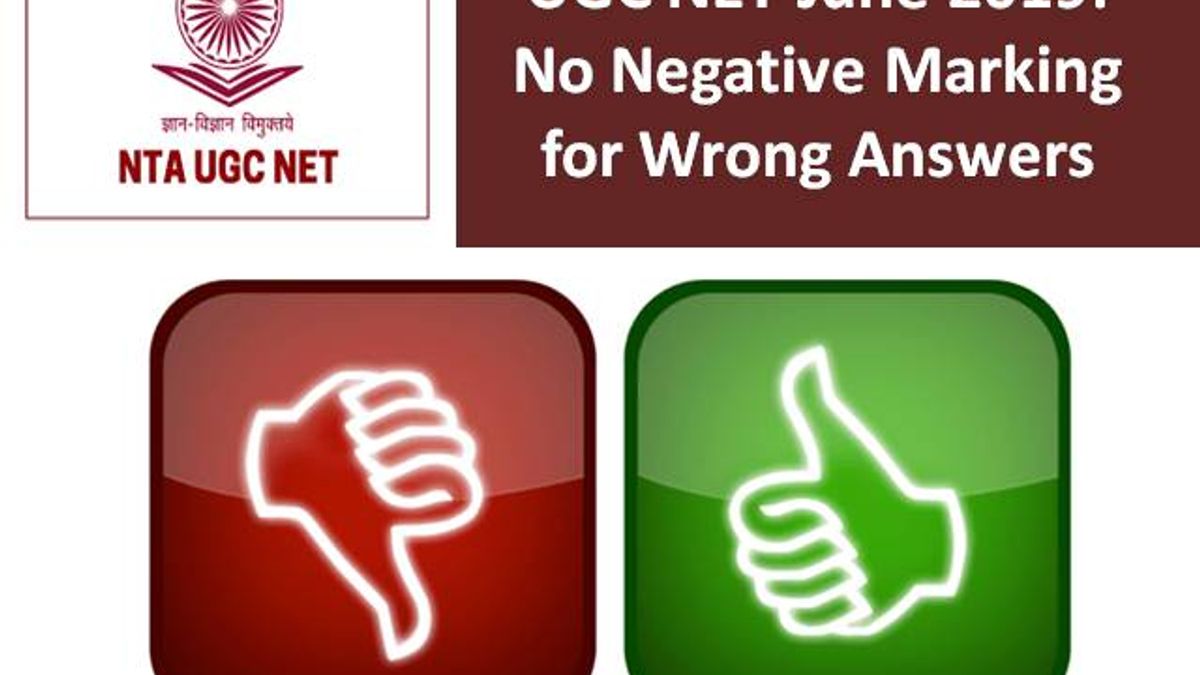 NTA UGC NET 2019: No Negative Marking for Wrong Answers