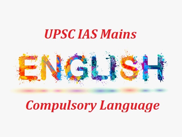 UPSC IAS Mains 2020: How to Prepare for English (Compulsory) Language Paper?