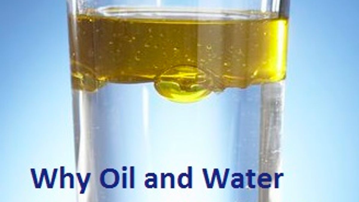 Why oil and water doest not mix together