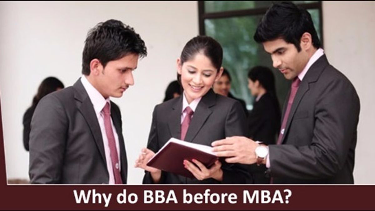 Why should you opt for BBA before joining an MBA course?