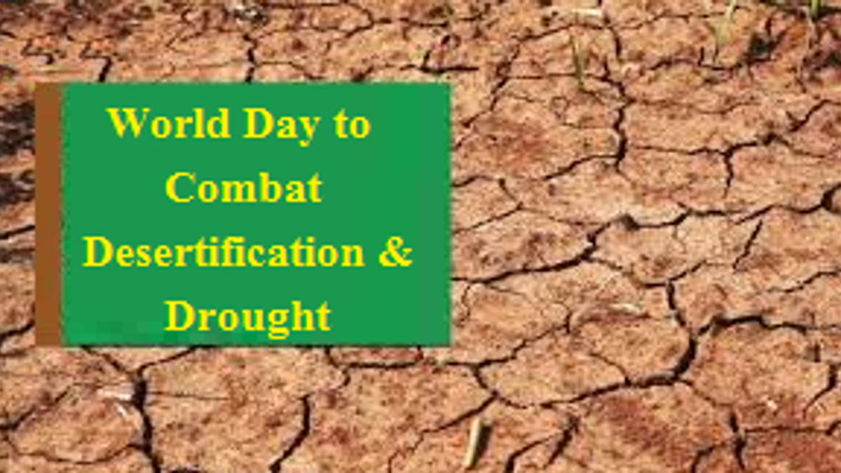 World Day to Combat Desertification and Drought 2019: Current Theme and Significance