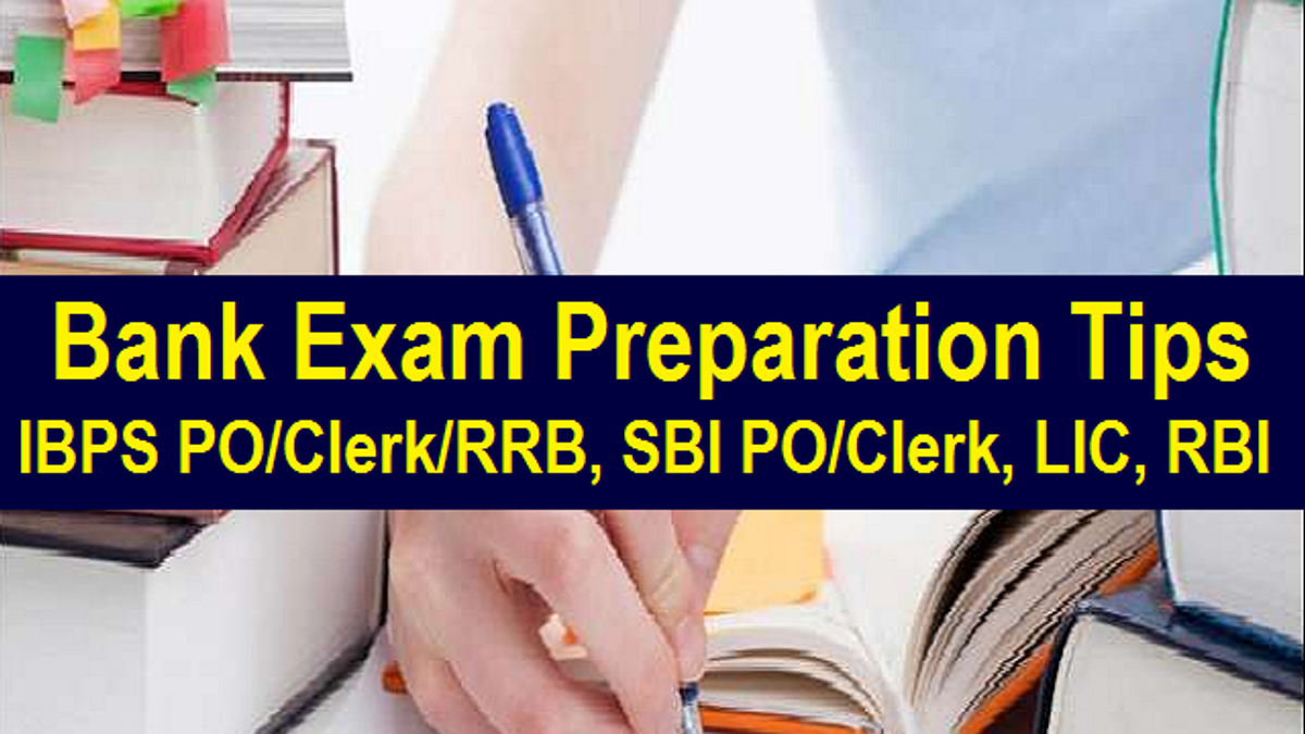 Bank Exams Preparation Tips 2020